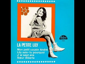 LA PETITE LILY - Mon petit cousin André (EP 45T - 1967)