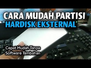 CARA PARTISI HARDISK EKSTERNAL BARU | MUDAH TANPA SOFTWARE TAMBAHAN