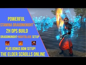 Powerful Stamina Dragonknight 2H DPS Build for ESO Update 49!
