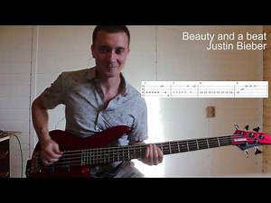 Beauty and a beat (Bass TAB) - Justin Bieber