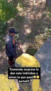 Tremenda sorpresa le dan este individuo y miren lo que pasó😭🤔 parte#2
