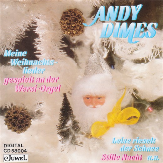 Andy Dimes - Meine Weihnachtslieder Gespielt An Der Wersi-Orgel