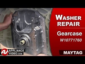 Maytag Washer - Loud Spin Cycle - Gearcase Repair and Diagnostic