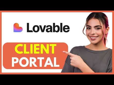 How to Build a Custom Client Portal with Lovable (Step-by-Step)