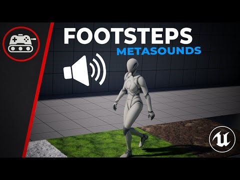 Footstep Sounds by Surface Type in Unreal Engine 5 (MetaSounds)