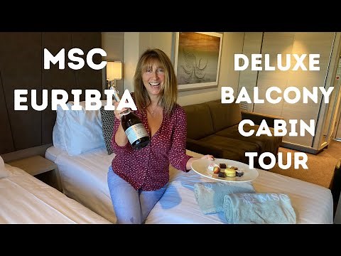 MSC EURIBIA CRUISE SHIP - DELUXE BALCONY CABIN #13263 TOUR & INSIDE LOOK, MSC CRUISES