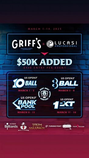 2025 U.S. Open 10-Ball, 8-Ball, Bank Pool and One Pocket Championships at Griff's Bar & Billiards in Las Vegas starting March 1st! Attached are the event flyers. 10-Ball US Open Championship: March 1-5th 8-Ball US Open Championship: March 5-8th Bank Pool US Open Championship: March 8-11th One Pocket US Open Championship: March 11-14th To register, please pay at Griff’s or send entry to Griff’s via PayPal at GriffsLasVegas@gmail.com. Must send Friends & Family and have the player’s name. Get read