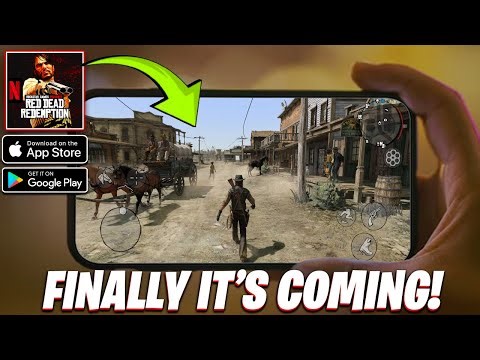 ⭐Red Dead Redemption MOBILE – Release Date Confirmed! | FINALLY, IT’S COMING!