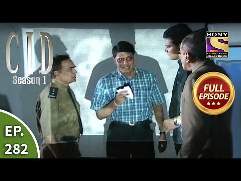 CID (सीआईडी) Season 1 - Episode 282 - The Case Of The Spitting Cobra Part-2 - Full Episode