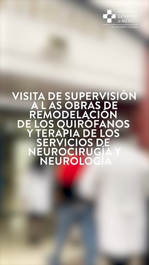#ValoresHGM Visita de Supervisión a las Obras de remodelación de los quirófanos y terapia de los Servicios de Neurocirugía y Neurología. #hgmelcorazóndelasaludenméxico #HGMAltaEspecialidad #PorAmorALaVida #VivimosParaCuidarte | Hospital General de México "Dr. Eduardo Liceaga"