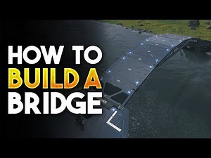 Death Stranding - How To Build A Bridge (Order #10 and New Bridge)