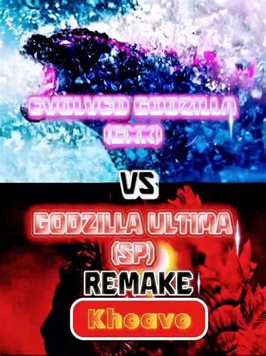 Evolved Godzilla (GXK) VS Godzilla Ultima (SP) Remake #evolved #godzilla #1v1 #godzillaultima