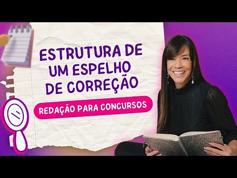 ✅ A estrutura perfeita para arrasar na redação do seu concurso! Vamos?