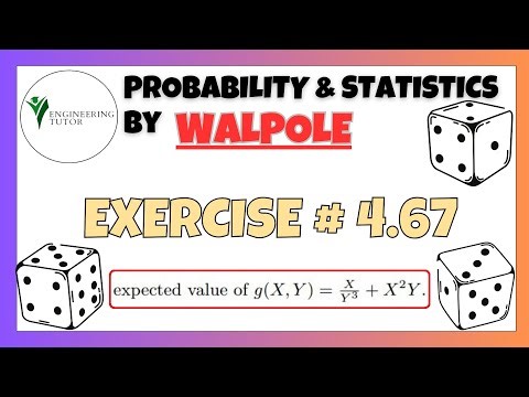 4.67: Expected Value of Random Variable | Exercise Solution of Probability & Statistics by Walpole