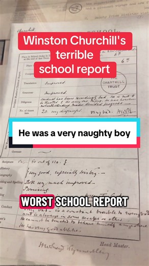 Winston Churchill believed that he was walking with destiny, and that he had been born for a great purpose. This school report from age 10 shows little promise.