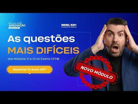 Módulos VI e VII do Exame CFP®: Planejamento Tributário e Sucessório [Semana da Aprovação 18]