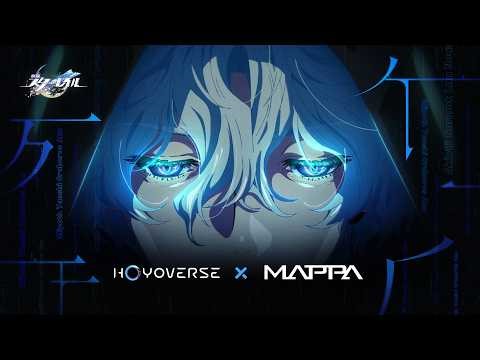 Honkai: Star Rail x MAPPA Animation Concept Trailer — "Death in the Afternoon"