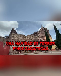 Pinos Zacatecas - Historia de terror #Zacatecas #leyendasdeterror #paranormal | Relatos de Terror con Fernando
