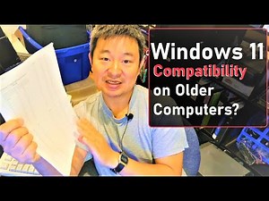 Windows 11 and older laptops and desktops compatibility. Will it install?