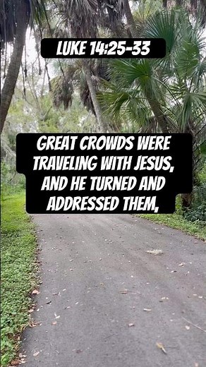 Luke 14:25-33. Today’s Catholic gospel reading #dailygospel