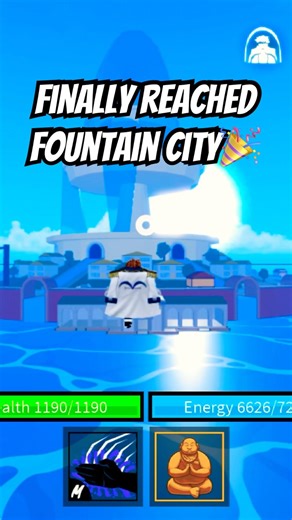Finally reached fountain city in blox fruit roblox || #roblox #youtubeshorts #viralvideo #mblox