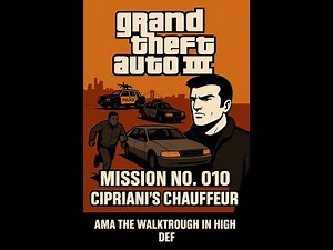 Gta 3 Mission #10 Cipriani's Chauffeur