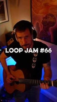 Loop Jam 66 #acousticguitar #fingerstyle #improvisation #livelooping