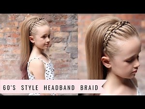 Headband Braid (60's Style!!) by SweetHearts Hair