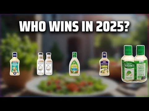 The Top 5 Best Caesar Dressing in 2025 - Must Watch Before Buying!