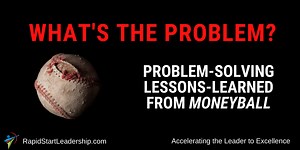 What's the Problem? Problem-Solving Lessons-Learned from Moneyball