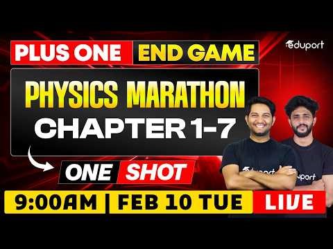 Plus One Physics Marathon Chapter 1-7 | Eduport Plus One