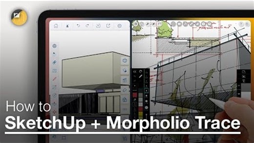 【教程】如何在 3D 模型上绘图 — 从 iPad 版 SketchUp 到 Morpholio Trace 的绘图与设计教程
