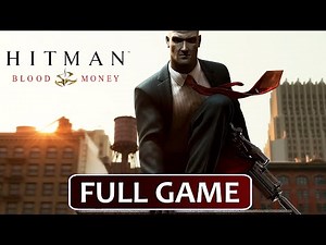 Hitman Blood Money Full Gameplay Walkthrough (PC) - No Commentary