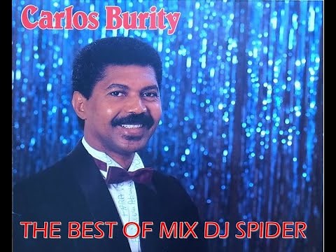 BEST OF CARLOS BURITY(KING OF SEMBA) - MIX DJ SPIDER
