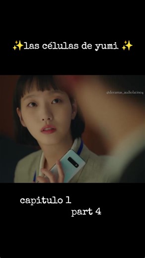 las células de Yumi temporada 1 audio latino capitulo 1 part 4 #kdramalover #viral_video #lascelulasdeyumi #Viral