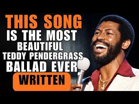The Untold Story Behind Teddy Pendergrass's Greatest Love Songs