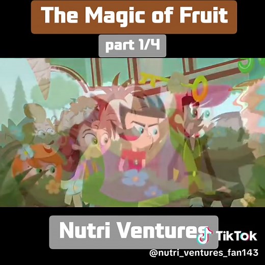 Nutri Ventures | The Magic of Fruit Part 1/4 | #fyp #nutriventures #fruits #food #foryoupage
