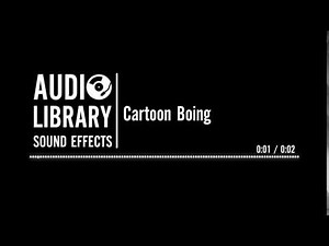 Cartoon Boing - Sound Effect