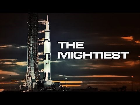 The Mightiest - Tribute to the Saturn V Rocket