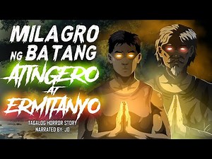 MILAGRO NG BATANG ANTINGERO AT ERMINTAYO | ENGKANTONG ITIM NA MANOK (Aswang True Story)