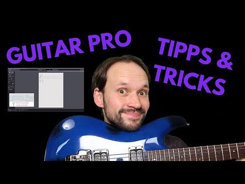 Guitar Pro Tutorial (Guitar Pro 8) - cool tips and tricks