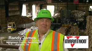 Marathon Testimonial - Williamson Co. Recycling / Franklin, TN