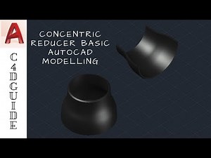AUTOCAD TUTORIAL- CREATE CONCENTRIC REDUCER BASIC 3D AND SIMPLE RENDER