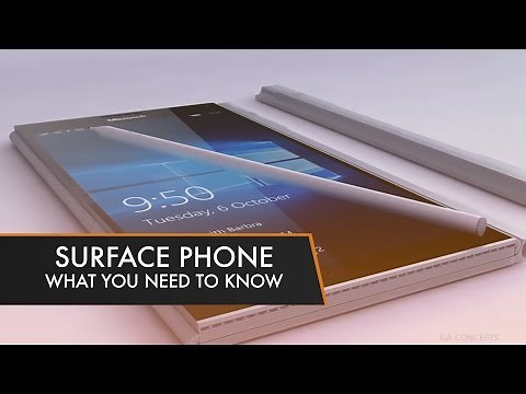 Microsoft Surface Phone | What You Need to Know