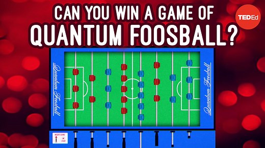 105K views · 397 reactions | How to use quantum mechanics to win a game of foosball: | TED-Ed | Facebook