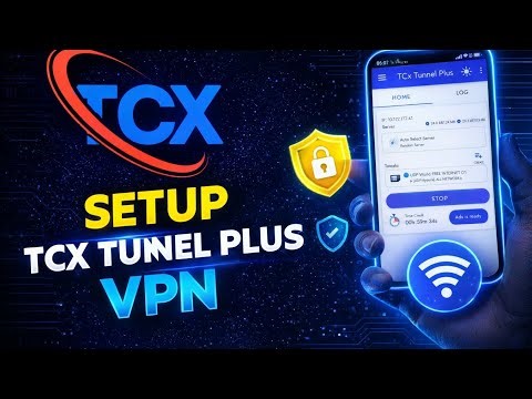 How To Setup TCX Tunnel Plus VPN on Android | Fast Internet & Secure Connection