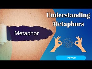 Understanding Metaphors: Definition and Detailed Explanation