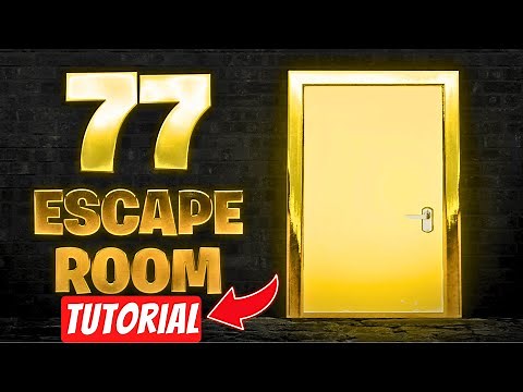 77 Escape Room Fortnite ( ALL LEVELS ) Tutorial ( 77 Escape Room )