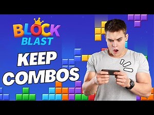 How to Keep Combos in Block Blast (Full Guide)