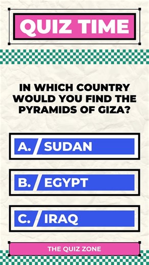 IN WHICH COUNTRY WOULD YOU FIND THE PYRAMIDS OF GIZA? #quiz #quiztime #quizchallenge #grandquiz